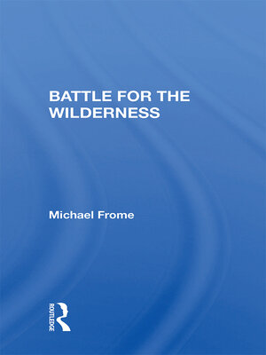 cover image of Battle For the Wilderness